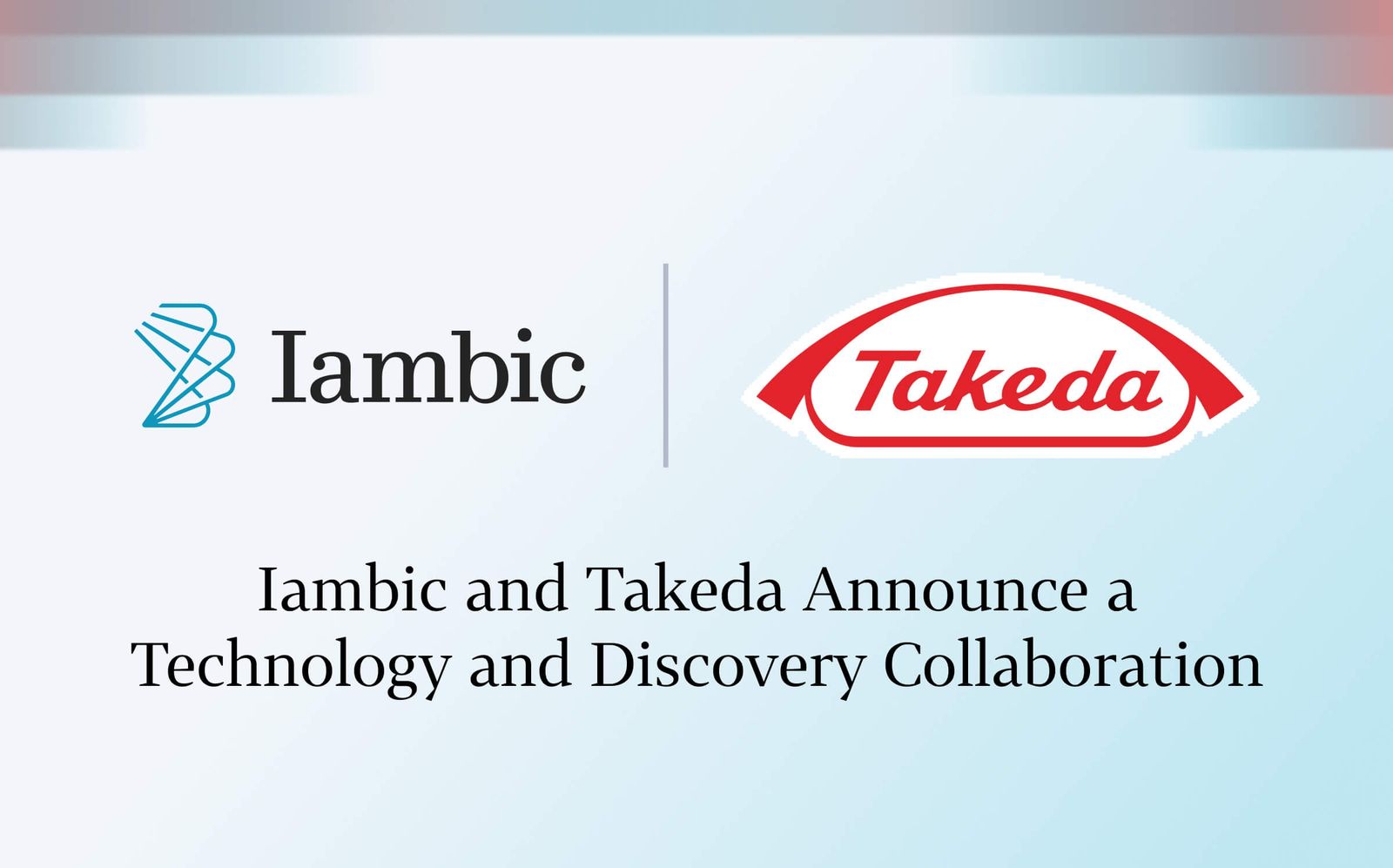 6984b43c098cfd0b02cb6f46_iambic-and-takeda-announce-v2-p-1600